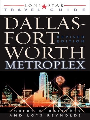 cover image of Lone Star Guide to the Dallas/Fort Worth Metroplex